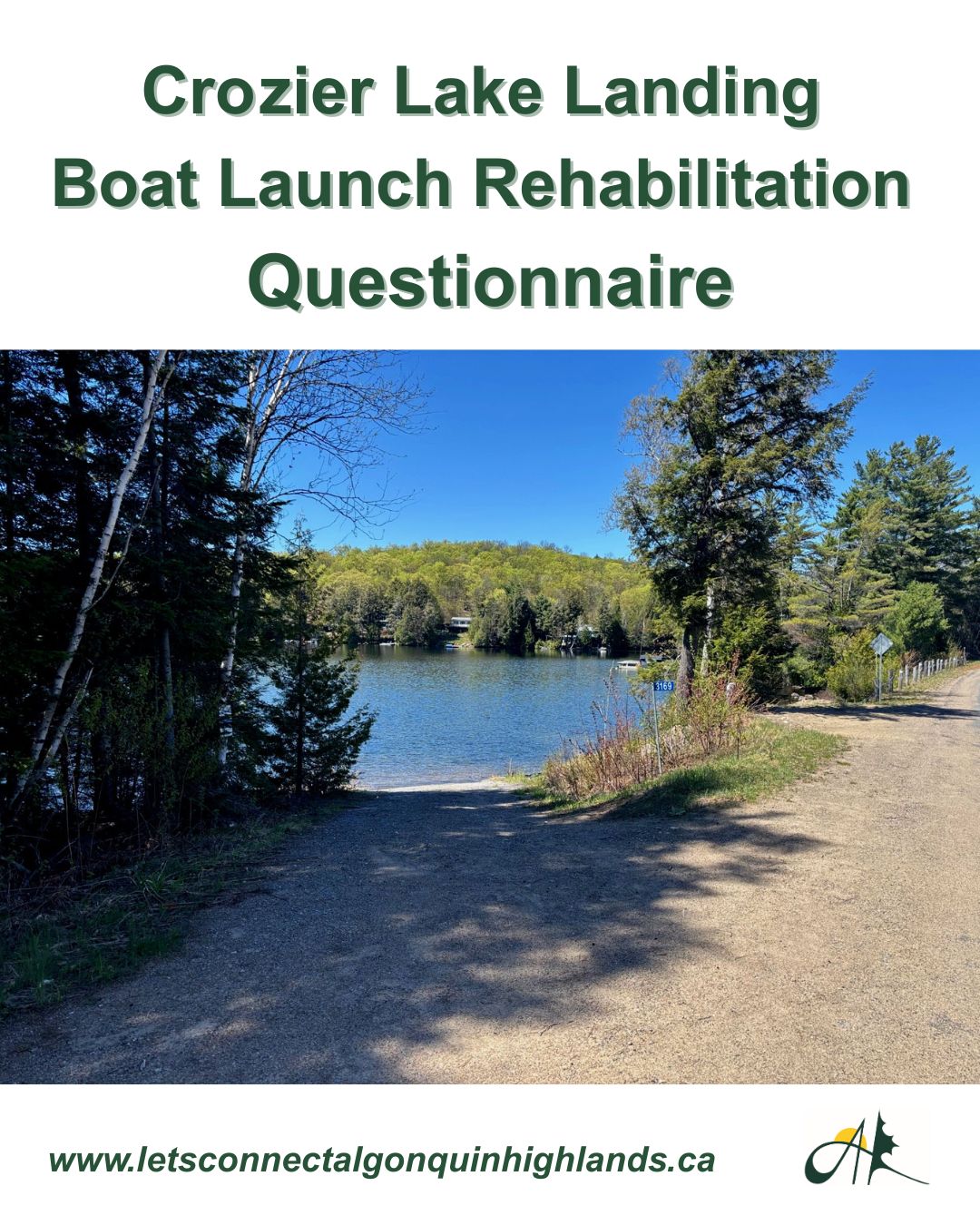 Image shows poster for the Crozier Lake Landing Boat Launch Rehabilitation Questionnaire.