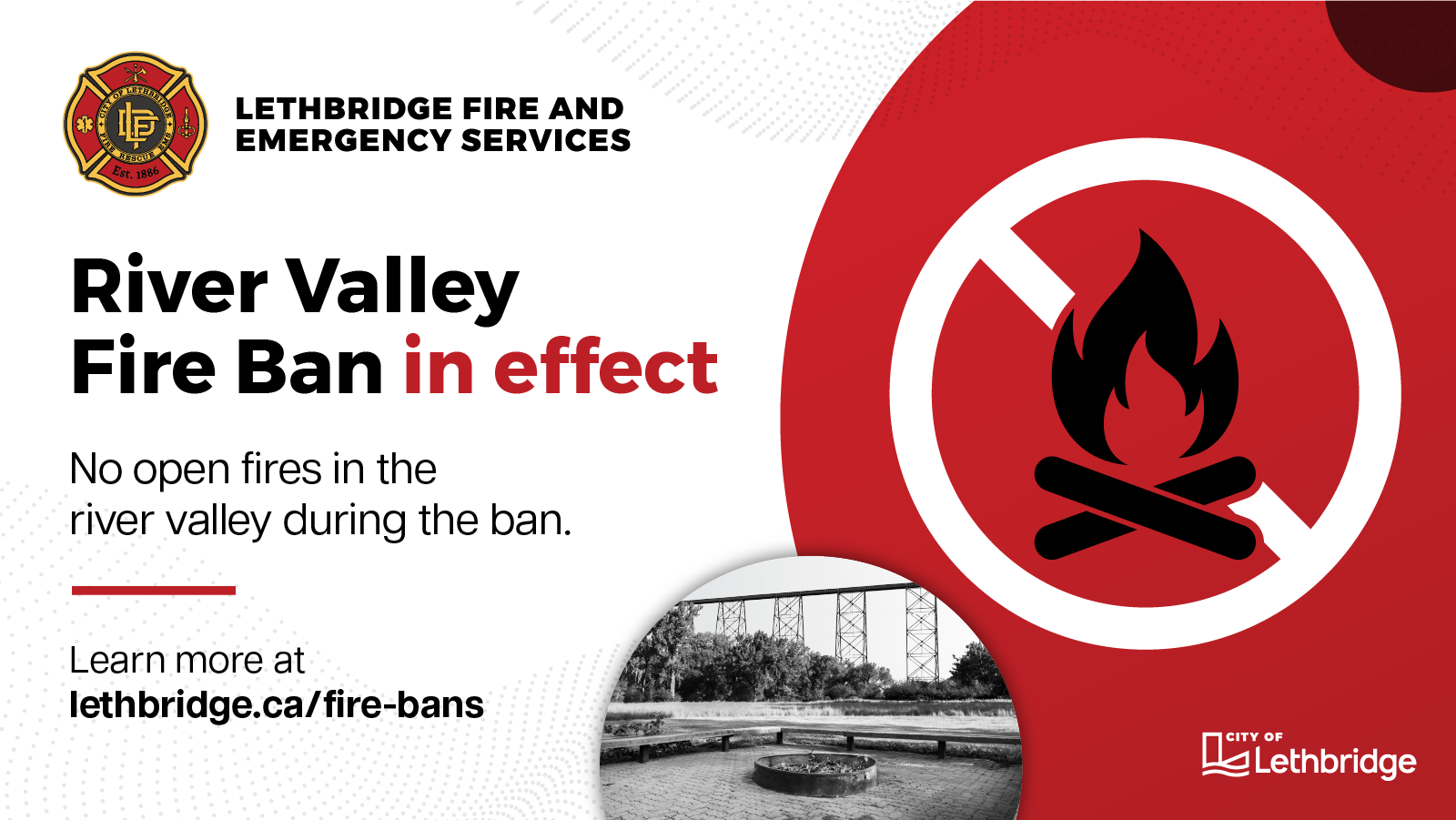 River Valley fire ban in effect in the City of Lethbridge