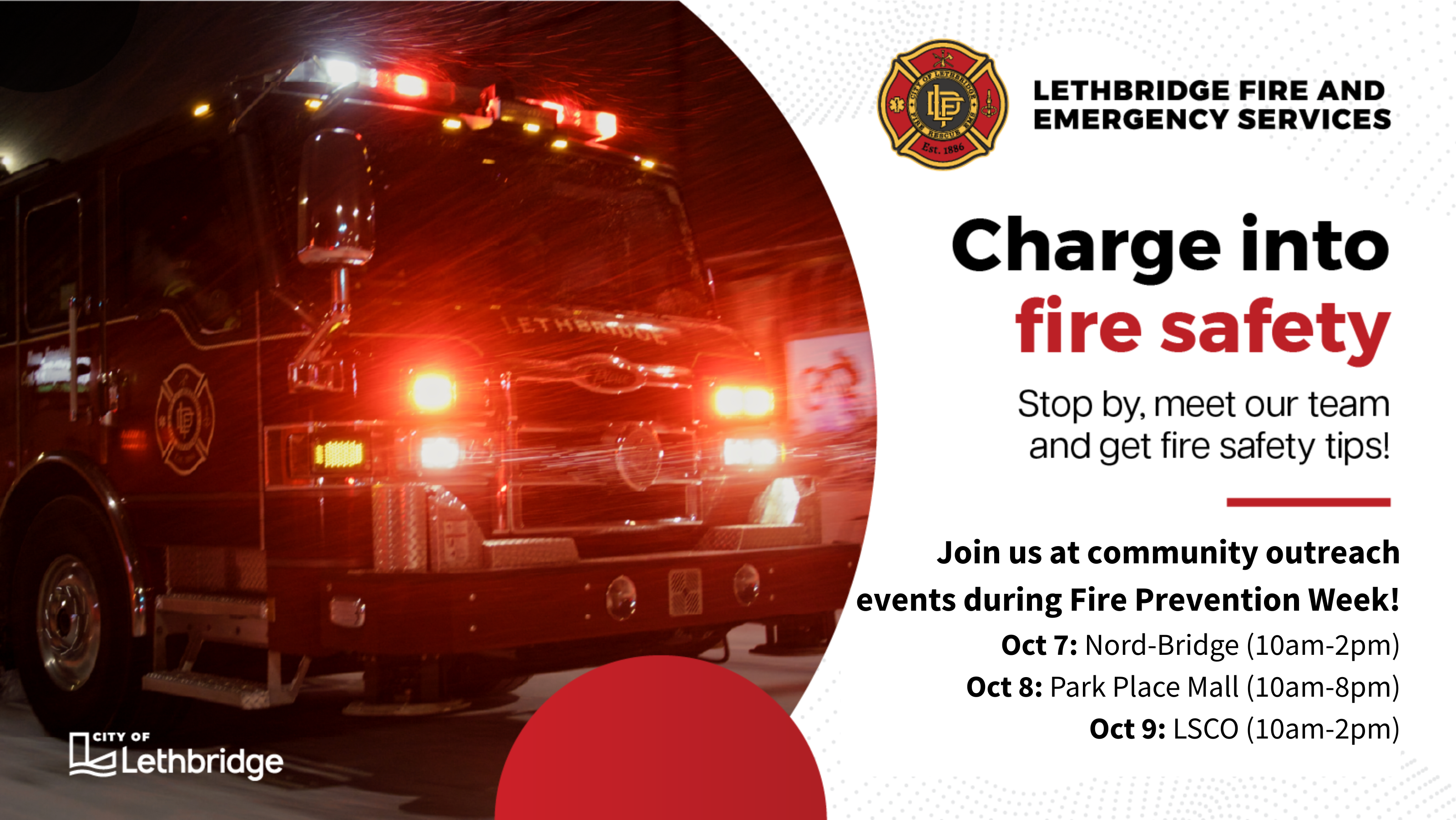 Fire Prevention Week outreach events (Oct 7 at Nord-Bridge, Oct 8 at Park Place Mall, Oct 9 at LSCO)