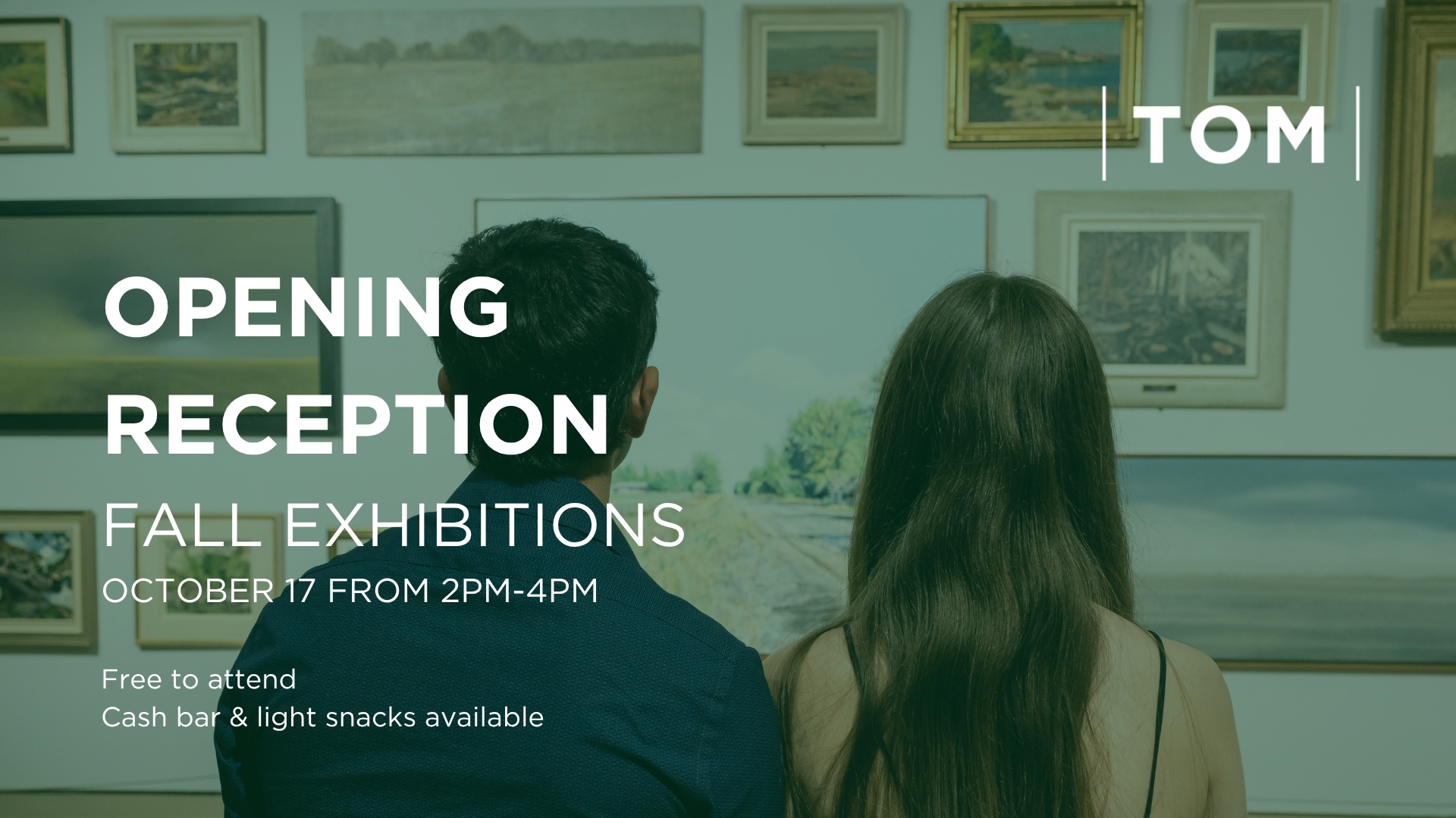 Promotional graphic for the Tom Thomson Art Gallery’s fall exhibitions opening reception, featuring two visitors viewed from behind looking at artworks in a gallery. Text reads: “Opening Reception: Fall Exhibitions, October 17 from 2 PM–4 PM. Free to attend. Cash bar & light snacks available.”