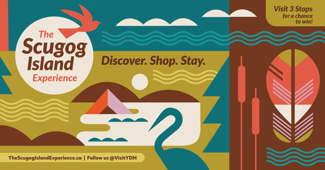 Graphic with indigenous art style and overlaid text boxes reading 'The Scugog Island Experience', 'Discover. Shop. Stay.', 'Visit 3 Stops for a chance to win!' and a link to the Scugog Island Experience website